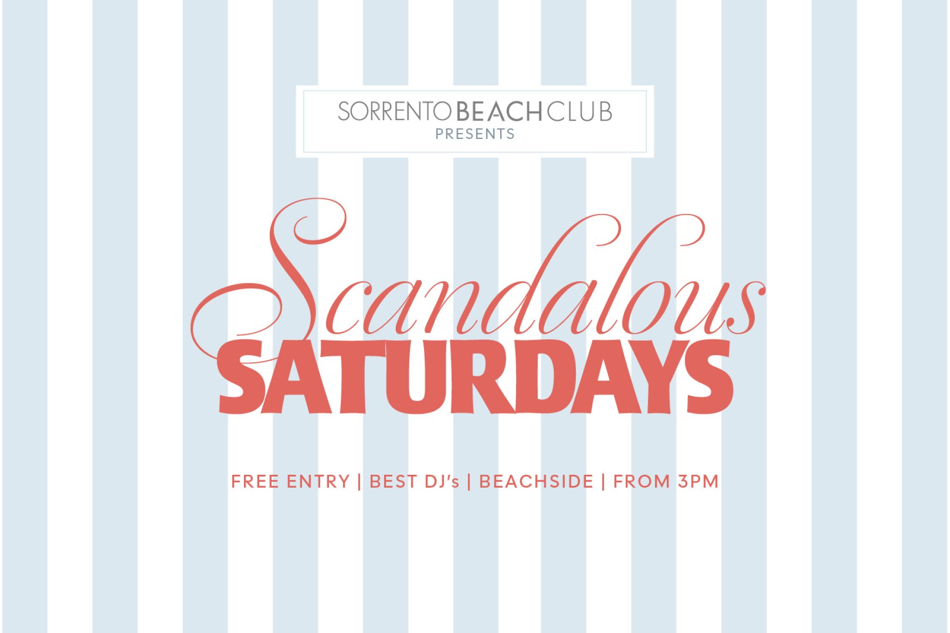 Scandalous Saturdays