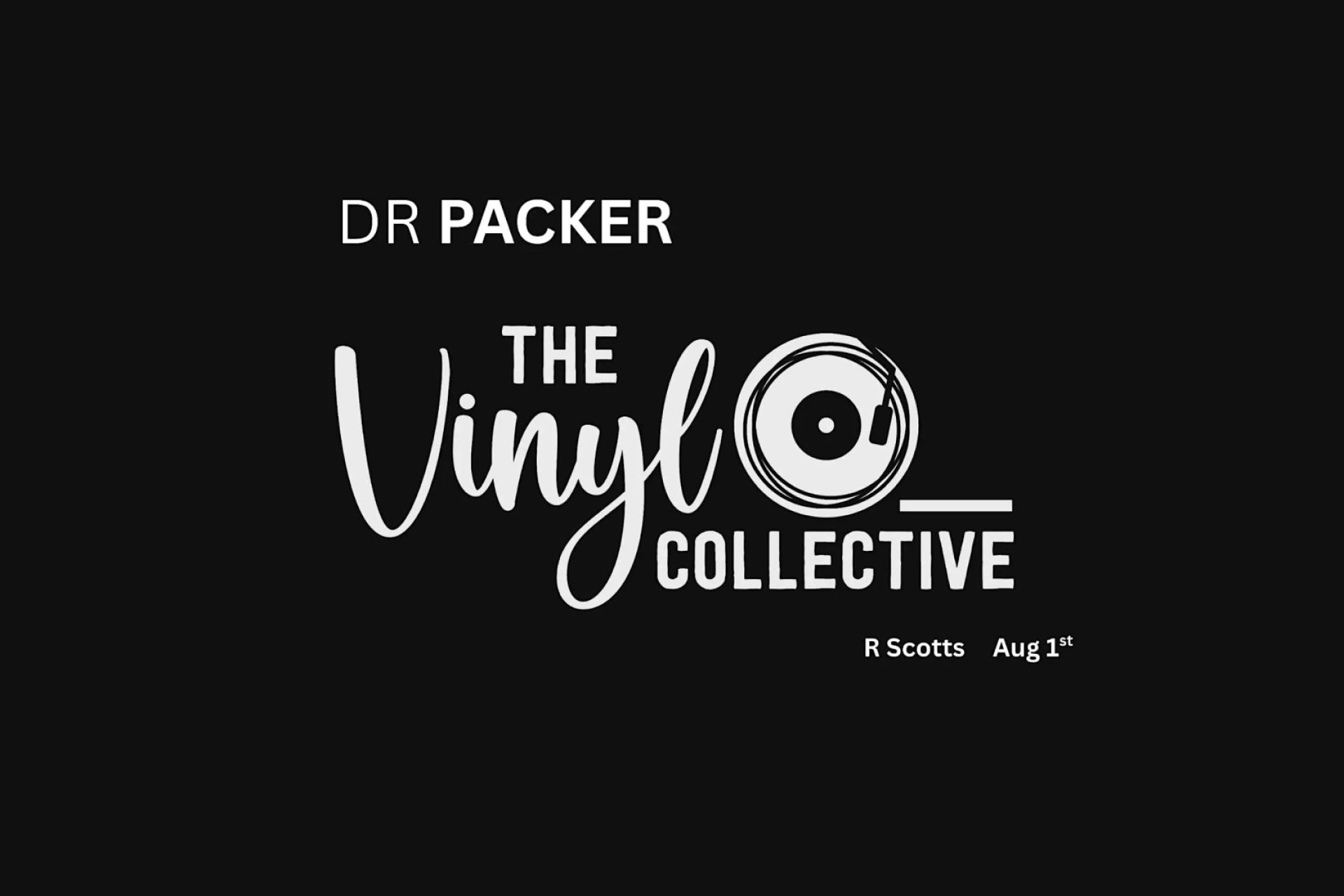 Dr Packer & The Vinyl Collective